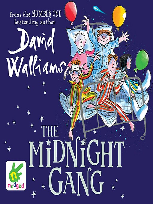 Title details for The Midnight Gang by David Walliams - Available